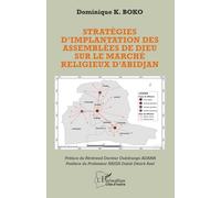 Stratégies d’implantation des Assemblées de Dieu sur le marché religieux d’Abidjan