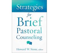 Strategies for Brief Pastoral Counseling