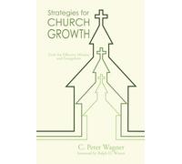 Strategies for Church Growth: Tools for Effective Mission and Evangelism