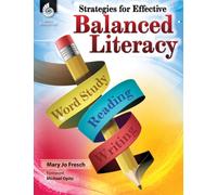 Strategies for Effective Balanced Literacy