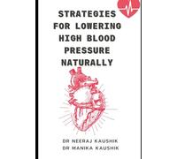Strategies for Lowering High Blood Pressure Naturally
