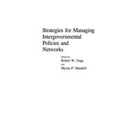 Strategies for Managing Intergovernmental Policies and Networks