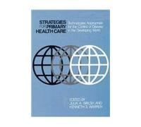 Strategies for Primary Health Care: Technologies Appropriate for the Control of Disease in the Developing World (Studies in Infectious Disease Research)