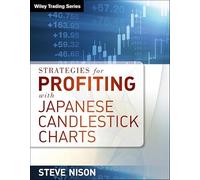 Strategies for Profiting with Japanese Candlestick Charts (Wiley Trading)