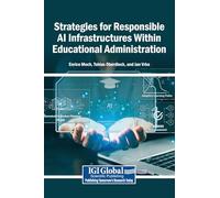 Strategies for Responsible AI Infrastructures Within Educational Administration