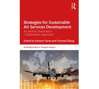 Strategies for Sustainable Air Services Development : An airline-destination collaborative approach