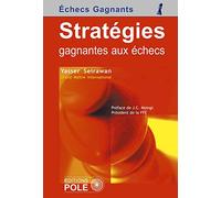 STRATEGIES GAGNANTES AUX ECHECS