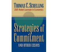 Strategies of Commitment and Other Essays