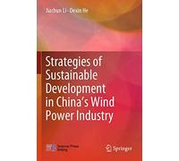 Strategies of Sustainable Development in China’s Wind Power Industry