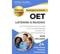 Strategies to Master OET Listening and Reading: Practical Strategies and 24 Skills-Based Worksheets for OET Success