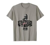 "Strategize Your Steps" - Bold Statement Limited Edition T-Shirt