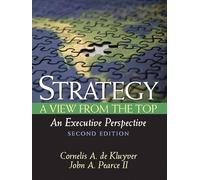Strategy: A View From The Top (An Executive Perspective)