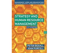 Strategy and Human Resource Management (Management, Work and Organisations)