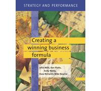 Strategy and Performance: Creating a Winning Business Formula