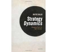 Strategy Dynamics: Changing Course in Open Societies