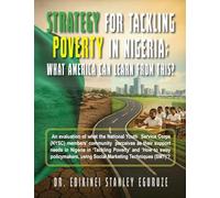 Strategy for Tackling Poverty in Nigeria: What America Can Learn from This?