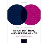 Strategy, HRM, and Performance : A Contextual Approach