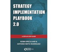 Strategy Implementation Playbook: A Step-By-Step Guide