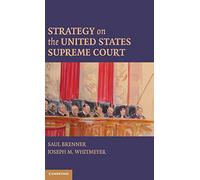 Strategy on the United States Supreme Court