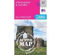 Strathdon & Alford Map | Weatherproof | Cromar, Ballater & The Buck | Ordnance Survey | OS Landranger Active Map 37 | Scotland | Walks | Cycling | Days Out | Maps | Adventure: 037