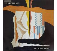 Stratusphunk - No Doubt About