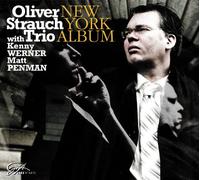 STRAUCH TRIO,OLIVER - New York Album