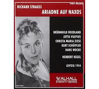 Strauss - Ariadne auf Naxos (Radio Orchestra Leipzig/Kegel/1954)