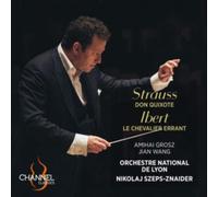 Amihai Grosz; Jian Wang; Nikolaj Szeps-Znaider; Orchestre National de Lyon - Strauss: Don Quixote - Ibert: Le Chevalier errant
