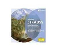 Strauss: Ein Heldenleben, Alpensinfonie, Rosenkavalier-Suite