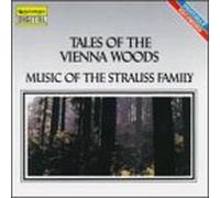 Strauss Family - Tales of the Vienna Woods