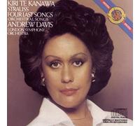 Strauss: Four Last Songs; Orchestral Songs by Kiri Te Kanawa