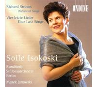 Strauss: Four Last Songs / Orchestral Songs ~ Isokoski by Soile Isokoski (2002-05-21)