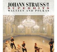Strauss, J.Jr. - Super Hits-Waltzes & Polkas