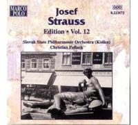 Strauss Josef - J.Strauss/Edition - Volume 12