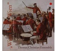 Strauss/Lanner/Schrammel - Thomas Christian Ensemble