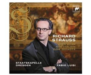 Strauss, R / Luisi, Fabio - R. Strauss: Aus Italien / Don Juan / Don Quixote
