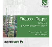 Strauss/Reger: Sonates Pour Violoncelle Et Piano