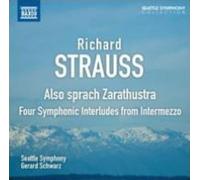 STRAUSS/SEATTLE SYMPHONY/SCHWARZ: ALSO SPRACH ZARATHUSTRA - CD