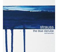 Strauss - Strauss - The Blue Danube & Favourites