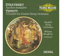 Stravinsky: Apollon Musagète, Tippett: Concerto for Double String Orchestra