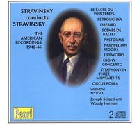 Stravinsky Conducts Stravinsky - American Recordings
