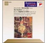 Stravinsky - Petrouchka/Daphnis & Chloe/etc