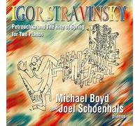 Stravinsky - Petrouchka & The Rite of Spring for Two Pianos