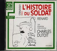 Stravinsky - Ramuz - L'Histoire du Soldat - Renard