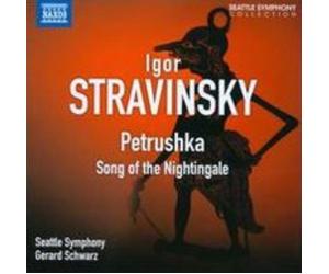 STRAVINSKY/SEATTLE SYMPHONY/SCHWARZ: PETRUSHKA: SONG OF THE NIGHTINGALE - CD