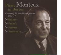Stravinsky/Strauss/Franck/Pi - Pierre Monteux in Boston (2CD)