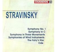 Stravinsky: Symphony 1, Symphony in C, Ode, Symphony in 3 Movements, Wind Instruments, The Fairy's Kiss