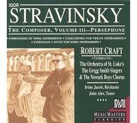 Stravinsky: The Composer, Vol. 3 - Perséphone