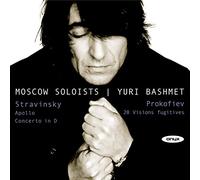 Stravinsky - Yuri Bashmet & Moscow Soloists: Prokofiev Vision Fugitives; Stravinsky - Apollo; Concerto in D