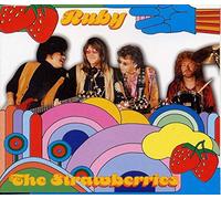 Strawberries,the - Ruby